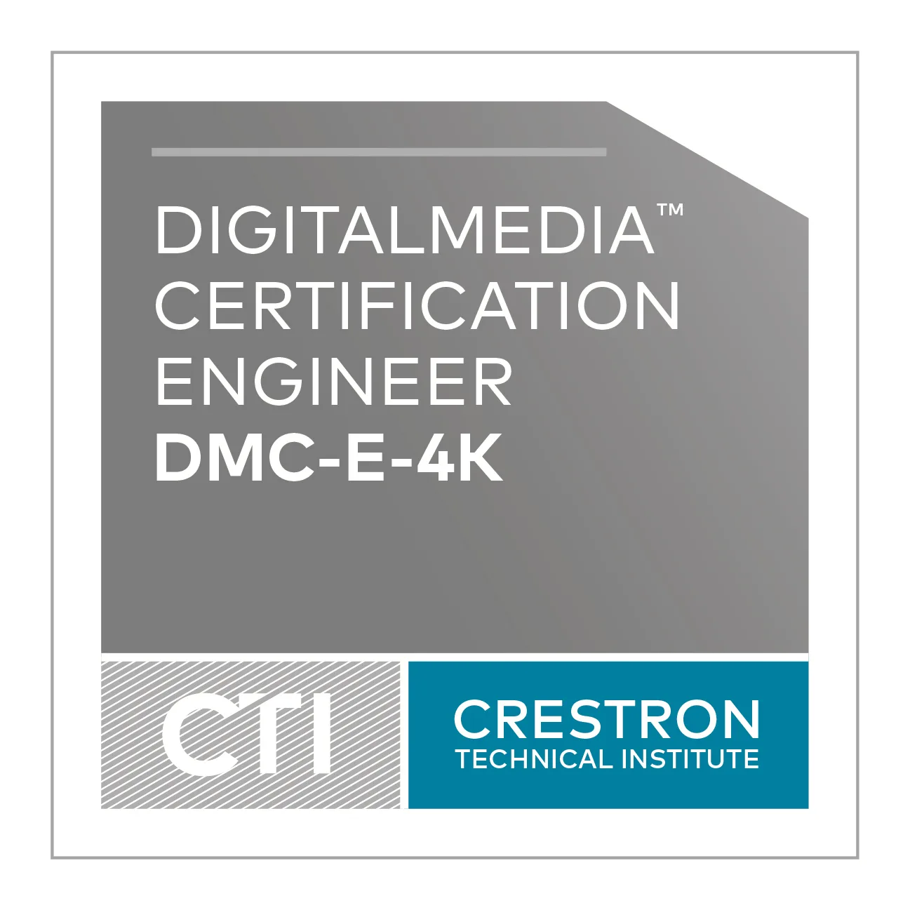 Crestron Technical Institute Digital Media Certified badge